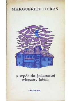 O wpół do jedenastej wieczór latem