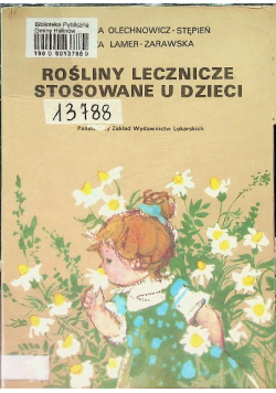 Rośliny lecznicze stosowane u dzieci
