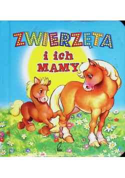 Zwierzęta i ich mamy