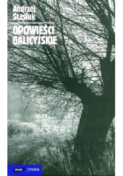 Opowieści Galicyjskie