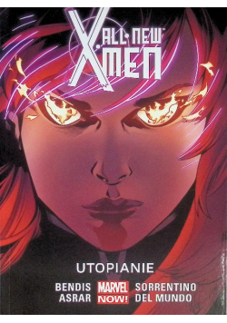 All-New X-Men Tom 7 Utopianie