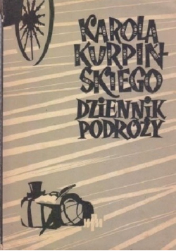 Karola Kurpińskiego dziennik podróży