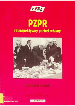 PZPR retrospektywny portret własny