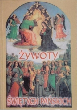 Żywoty świętych pańskich