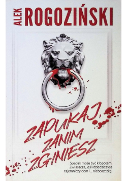 Zapukaj, zanim zginiesz