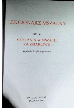 Lekcjonarz mszalny czytanie w mszach za zmarłych Tom 8