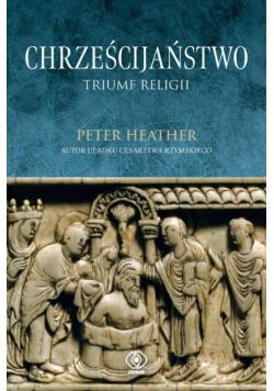 Chrześcijaństwo Triumf religii
