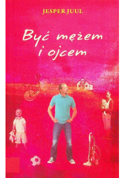Być mężem i ojcem