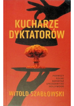 Kucharze dyktatorów