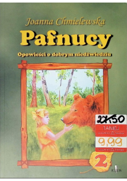 Pafnucy Opowieści o dobrym niedźwiedziu Część 2