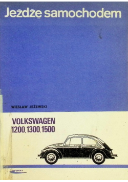 Jeżdżę samochodem Volksvagen 1200 1300 1500