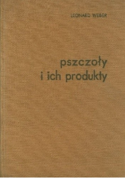 Pszczoły i ich produkty