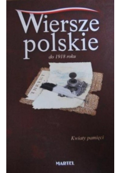Wiersze polskie do 1918 roku