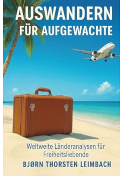 Auswandern fur Aufgewachte
