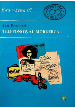 Ewa wzywa 07 Nr 7 Telefonował morderca