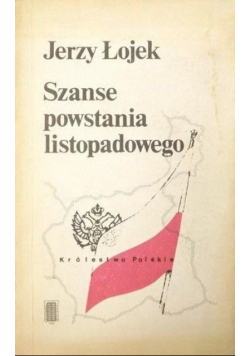 Szanse Powstania Listopadowego