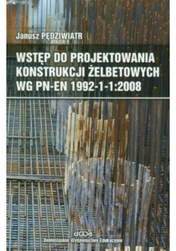 Wstęp do projektowania konstrukcji żelbetowych
