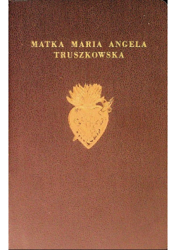 Matka Maria Angela Truszkowska 1949 r.