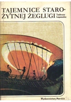 Tajemnice starożytnej żeglugi