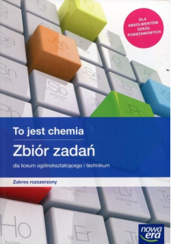 To jest chemia Zbiór zadań Zakres rozszerzony