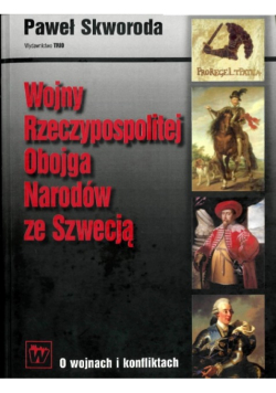 Wojny Rzeczypospolitej Obojga Narodów ze Szwecją