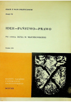 Idee - państwo - prawo Zeszyt 28