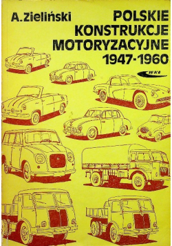 Polskie konstrukcje motoryzacyjne 1947 - 1960