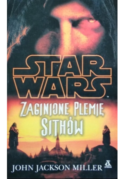 Star Wars Zaginione plemię Sithów