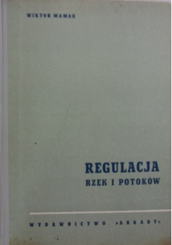 Regulacja rzek i potoków