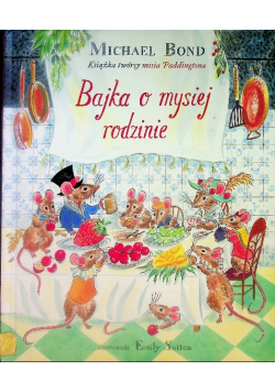 Bajka o mysiej rodzinie