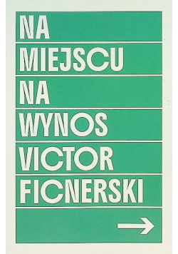 Na miejscu. Na wynos