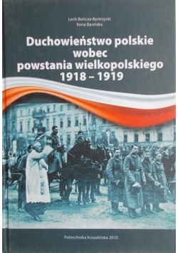 Duchowieństwo polskie wobec powstania wielkopolskiego 1918  1919