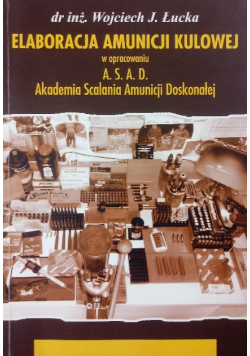 Elaboracja amunicji kulowej