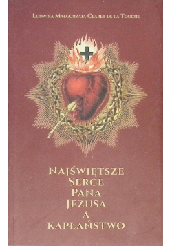 Najświętsze Serce Pana Jezusa a kapłaństwo