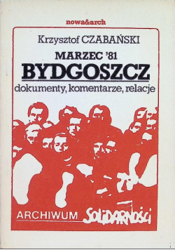 Marzec '81 Bydgoszcz