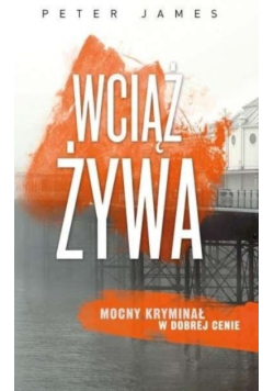 Wciąż żywa