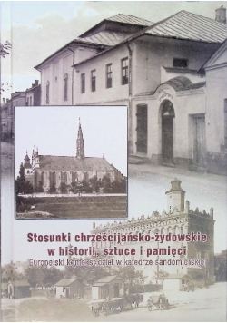 Stosunki chrześcijańsko żydowskie w historii sztuce i pamięci