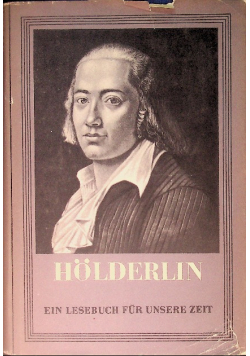 Holderlin ein lesebuch fur unsere zeit