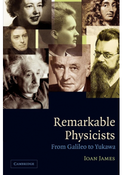 Remarkable Physicists
