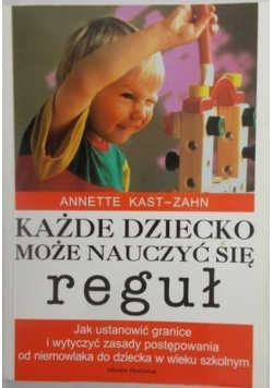 Każde dziecko może nauczyć się reguł