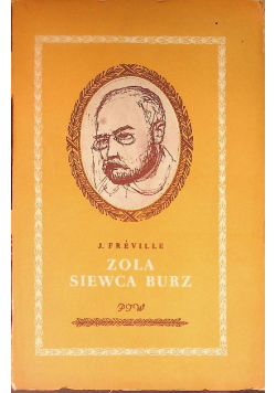 Zola siewca burz