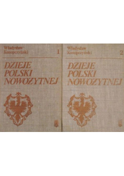 Dzieje polski nowożytnej Tom I i II
