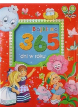 Bajki na 365 dni w roku