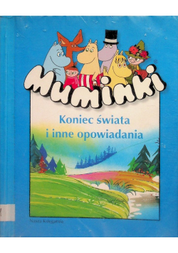 Muminki Koniec świata i inne opowiadania