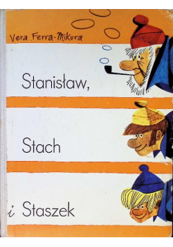 Stanisław, Stach i Staszek