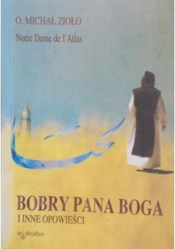 Bobry Pana Boga i inne opowieści