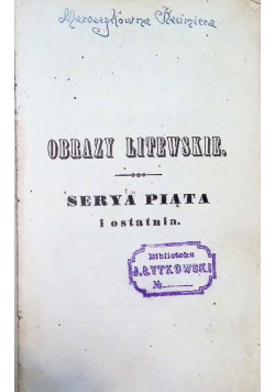 Obrazy litewskie 1850 r.