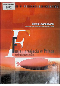 Fuzje i przejęcia w Polsce