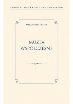 Muzea współczesne Nowa