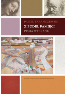 Z pudeł pamięci Pisma wybrane